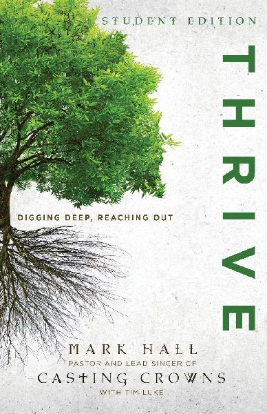 The Thrive: Digging Deep, Reaching Out (Student)