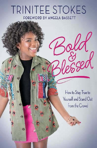The Bold and Blessed: How to Stay True to Yourself and Stand Out from the Crowd