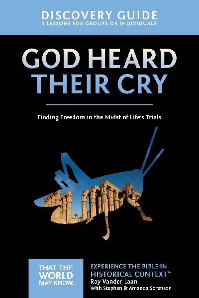 The God Heard Their Cry Discovery Guide: Finding Freedom in the Midst of Life's Trials 8