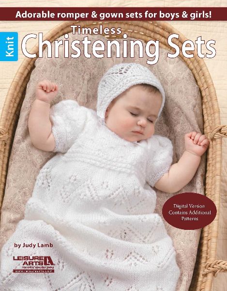 Timeless Knit Christening Sets: Adorable Romper & Gown Sets for Boys & Girls; Digital Version Contains Additional Patterns