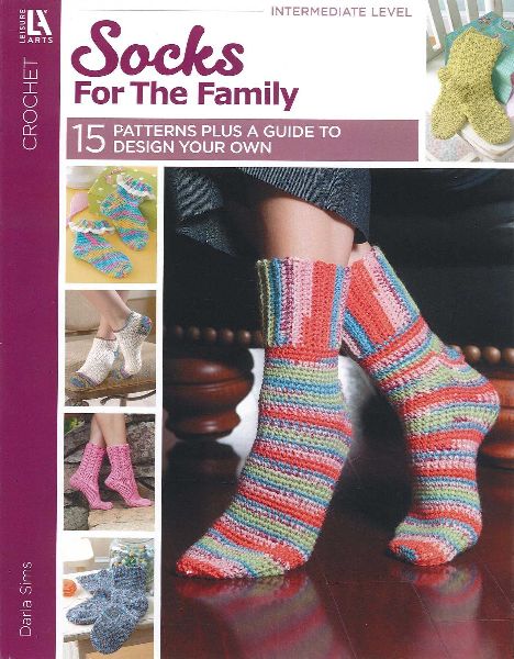 Socks for the Family: 15 Patterns Plus a Guide to Design Your Own