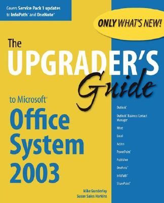 Upgraders Guide to Microsoft Office System 2003