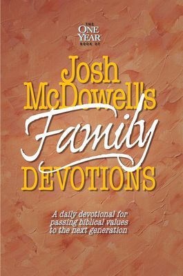 The One Year Book of Josh McDowells Family Devotions