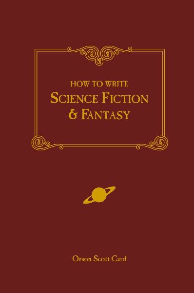How to Write Science Fiction & Fantasy