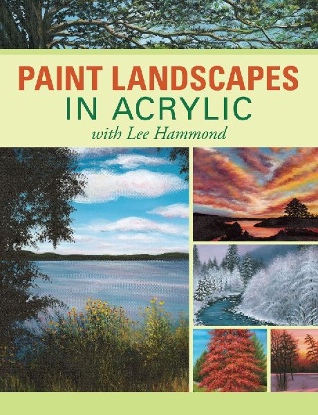 Paint Landscapes in Acrylic with Lee Hammond