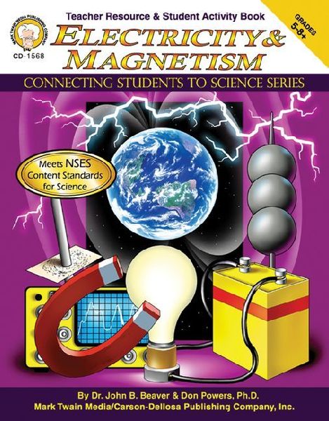 Electricity & Magnetism, Grades 5 - 8