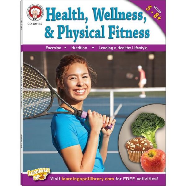 Health, Wellness, and Physical Fitness