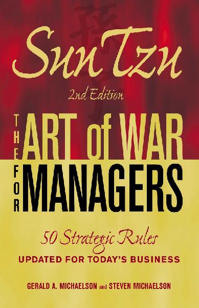 Sun Tzu: The Art of War for Managers: 50 Strategic Rules Updated for Todays Business