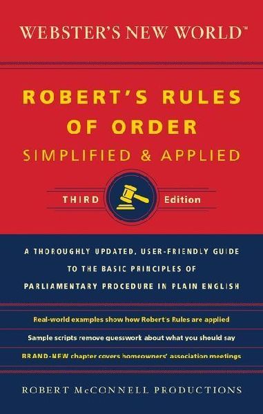 Websters New World Roberts Rules of Order Simplified and Applied, Third Ed.
