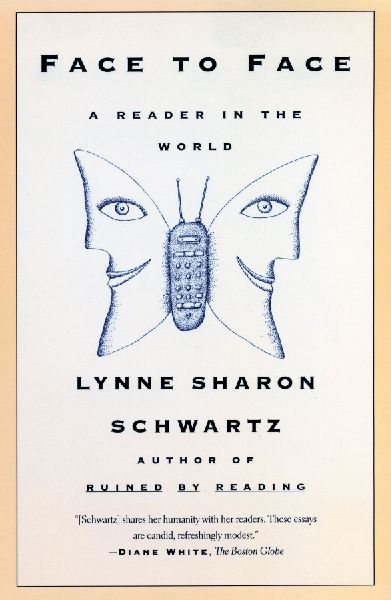 Face to Face: A Reader in the World