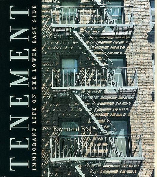 Tenement: Immigrant Life on the Lower East Side