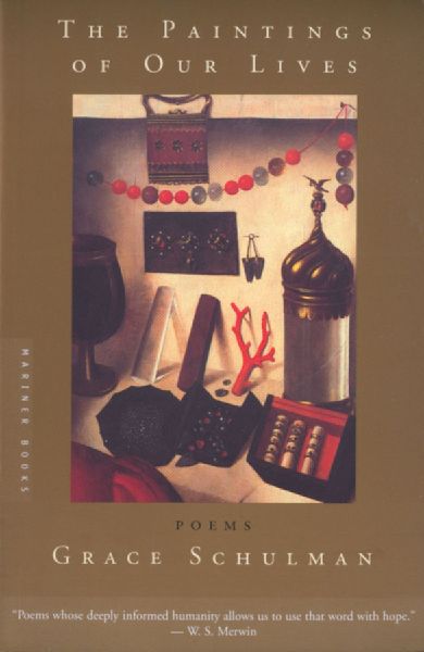 The Paintings of Our Lives: Poems
