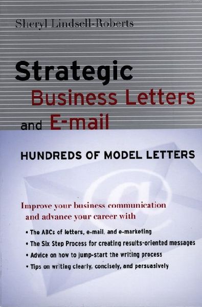 Strategic Business Letters and E-mail