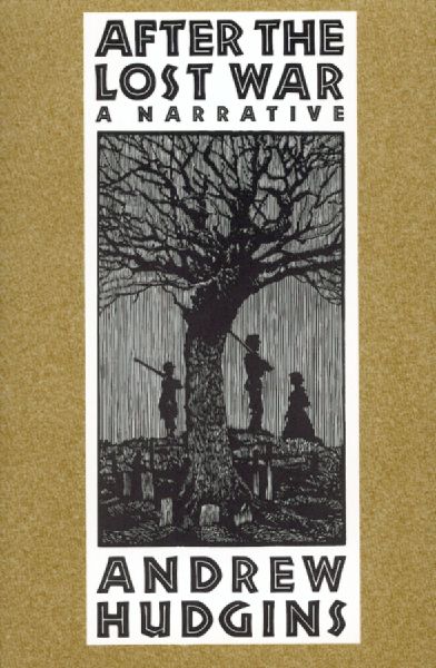 After the Lost War: A Narrative