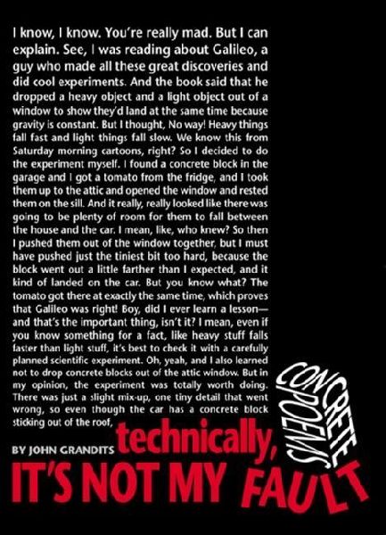 Technically, Its Not My Fault: Concrete Poems
