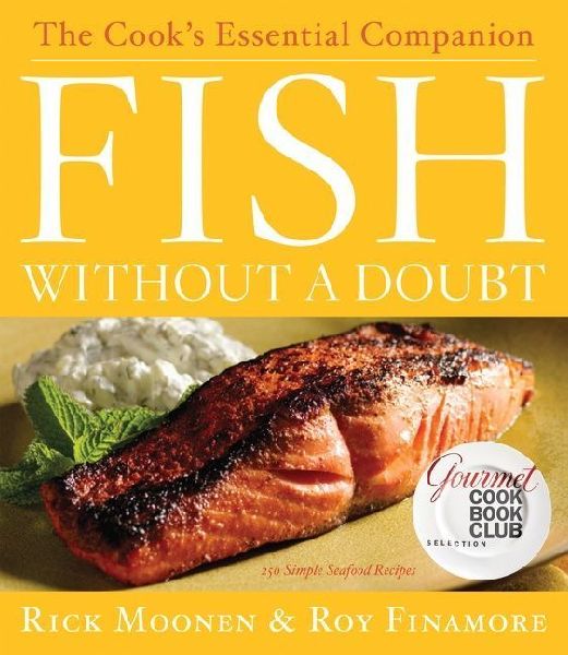 Fish Without a Doubt: The Cooks Essential Companion