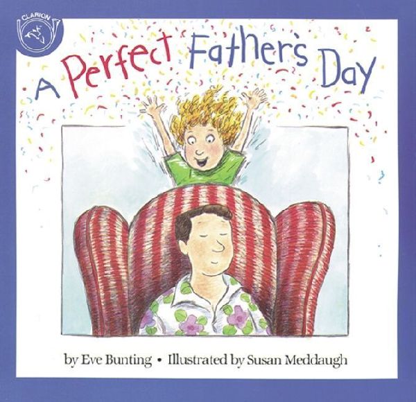 A Perfect Fathers Day: A Fathers Day Gift Book from Kids
