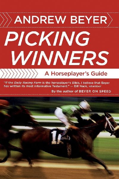 Picking Winners: A Horseplayers Guide