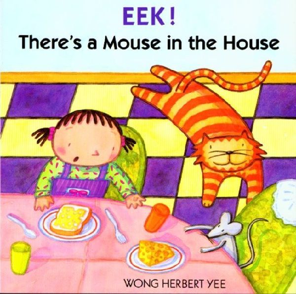 Eek! Theres a Mouse in the House