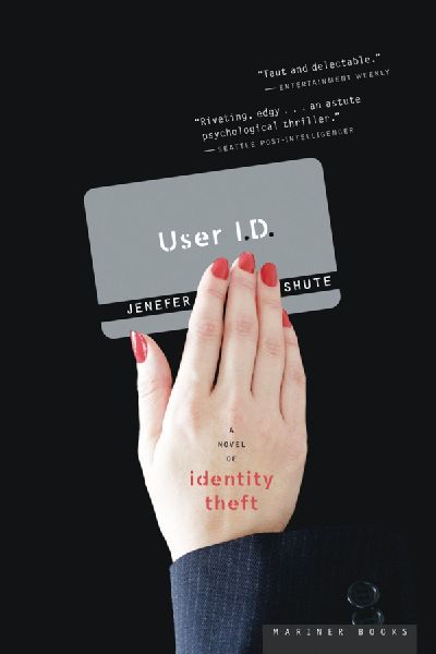 User I.D.: A Novel of Identity Theft