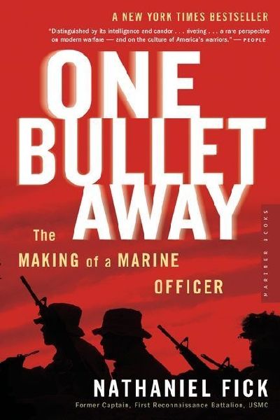 One Bullet Away: The Making of a Marine Officer
