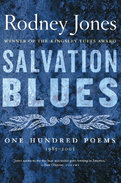 Salvation Blues: One Hundred Poems, 1985-2005
