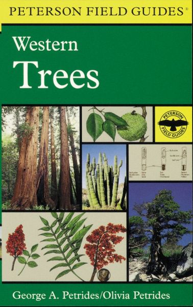 A Peterson Field Guide to Western Trees: Western United States and Canada