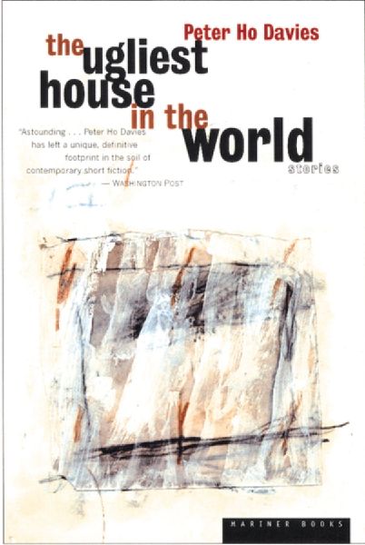 The Ugliest House in the World: Stories