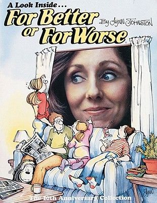 A Look Inside for Better or for Worse:: The 10th Anniversary Collection Volume 9