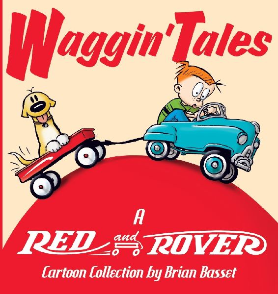 Waggin Tales: A Red and Rover Collection