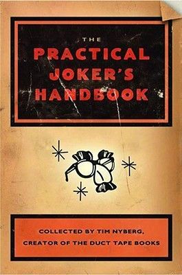 The Practical Jokers Handbook