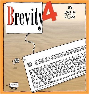 Brevity 4: Another Collection of Fine Comics Selected by Guy and Rodd Volume 5