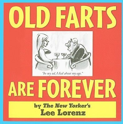 Old Farts Are Forever