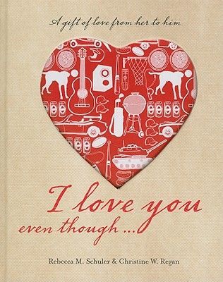 I Love You Even Though...