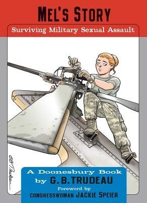 Mels Story: Surviving Military Sexual Assault Volume 35