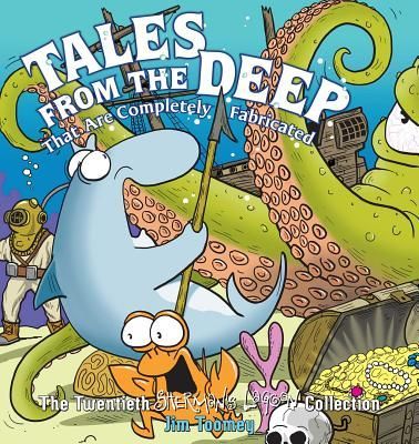 Tales from the Deep: That Are Completely Fabricated: The Twentieth Shermans Lagoon Collection Volume 20