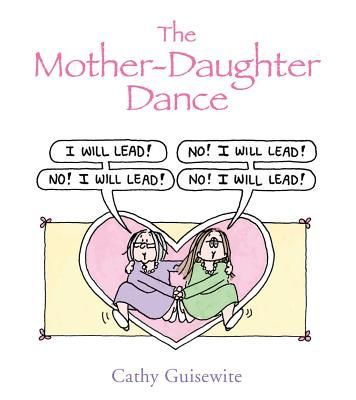 The Mother-Daughter Dance