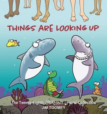 Things Are Looking Up: The Twenty-Eighth Shermans Lagoon Collection Volume 28