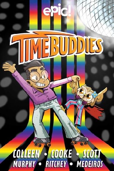 Time Buddies: Past, Present, Hooture Volume 2