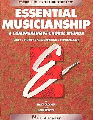 Essential Musicianship: Book 2, Student