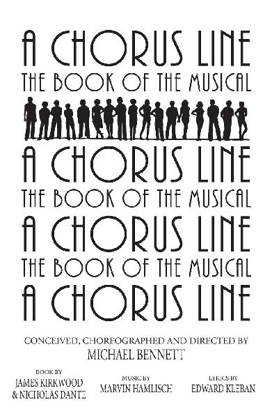 Chorus Line: The Complete Book of the Musical
