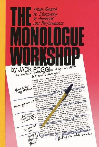 The Monologue Workshop: From Search to Discovery in Audition and Performance