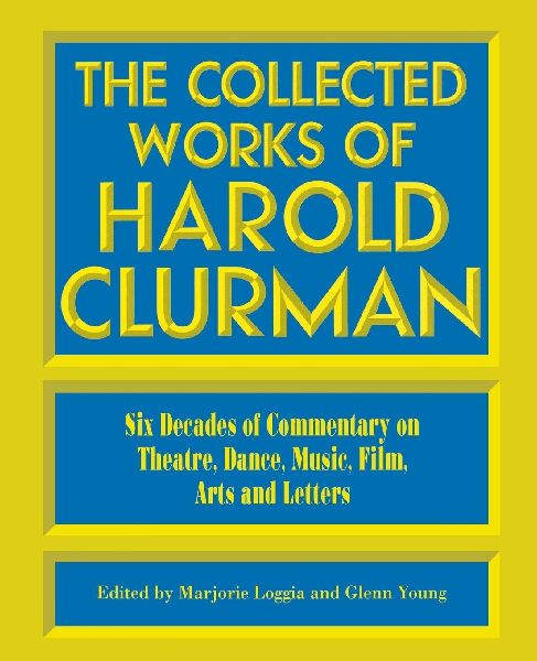 Collected Works of Harold Clurman