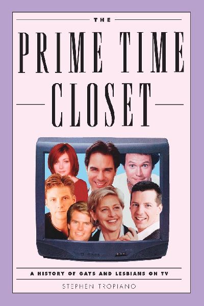 Prime Time Closet: A History of Gays and Lesbians on TV
