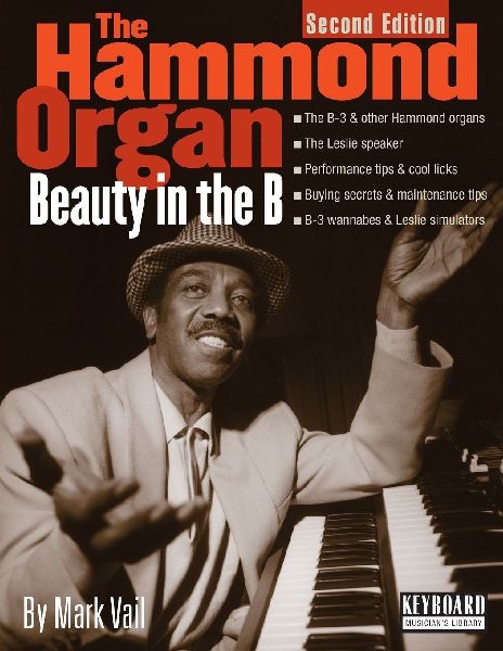 Hammond Organ: Beauty in the B