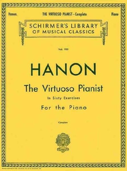 Hanon: The Virtuoso Pianist - Complete