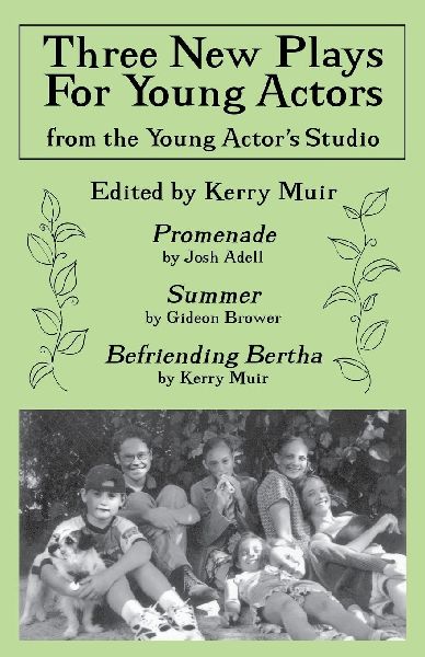 Three New Plays for Young Actors: From the Young Actors Studio