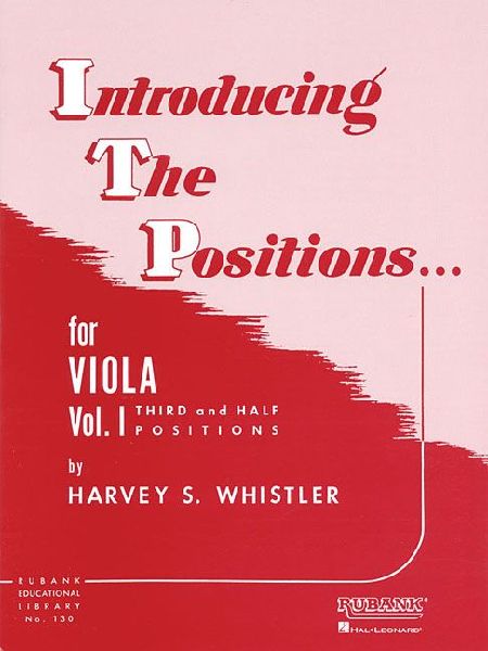 Introducing the Positions for Viola Volume 1 Third and Half Positions Rubank Educational Library String Method