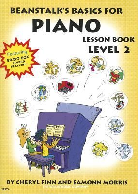 Beanstalks Basics for Piano: Lesson Book Book 2