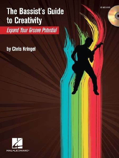 The Bassists Guide to Creativity: Expand Your Groove Potential